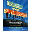 KNYGA Daniel Bergman Teaching Is for Superheroes!