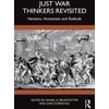 KNYGA Daniel Brunstetter Just War Thinkers Revisited