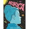 KNYGA Daniel Clowes Monica, ‘A master. An auteur. Period’ Guillermo del Toro