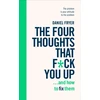 KNYGA Daniel Fryer Four Thoughts That F*ck You Up ... and How to Fix Them