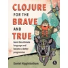 KNYGA Daniel Higginbotham Clojure for the Brave and True