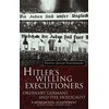KNYGA Daniel Jonah Goldhagen Hitler's Willing Executioners