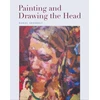 KNYGA Daniel Shadbolt Painting and Drawing the Head
