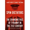 KNYGA Daniel Treisman Spin Dictators, The Changing Face of Tyranny in the 21st Century