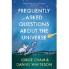 KNYGA Daniel Whiteson Frequently Asked Questions About the Universe