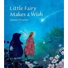 KNYGA Daniela Drescher Little Fairy Makes a Wish