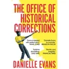 KNYGA Danielle Evans Office of Historical Corrections, A Novella and Stories