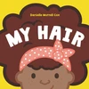 KNYGA Danielle Murrell Cox My Hair