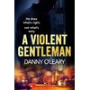 KNYGA Danny Oleary Violent Gentleman