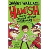 KNYGA Danny Wallace Hamish and the Terrible Terrible Christmas and Other Stories