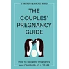 KNYGA Danthony Ward Couple's Pregnancy Guide