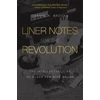KNYGA Daphne A Brooks Liner Notes for the Revolution