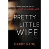 KNYGA Darby Kane Pretty Little Wife
