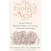 KNYGA Darcia Narvaez Evolved Nest