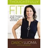 KNYGA Darcy Luoma Thoughtfully Fit