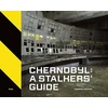 KNYGA Darmon Richter Chernobyl: A Stalkers’ Guide