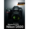 KNYGA Darrell Young Mastering the Nikon D500