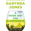 KNYGA Darynda Jones Good Day for Chardonnay