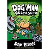 KNYGA Dav Pilkey Dog Man Unleashed (HB) (NE)