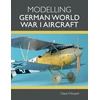 KNYGA Dave Hooper Modelling German World War I Aircraft