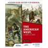 KNYGA Dave Martin Hodder GCSE History for Edexcel: The American West, c.1835-c.1895