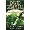 KNYGA David A Gemmell Echoes Of The Great Song
