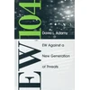 KNYGA David Adamy EW 104: Electronic Warfare Against a New Generation of Threats