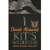 KNYGA David Almond Kit's Wilderness