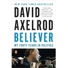 KNYGA David Axelrod Believer
