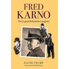 KNYGA David B Crump Fred Karno