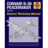 KNYGA David Baker Convair B-36 Peacemaker