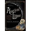 KNYGA David Baron American Eclipse