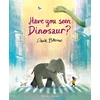 KNYGA David Barrow Have You Seen Dinosaur?