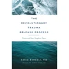 KNYGA David Berceli Revolutionary Trauma Release Process