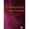 KNYGA David Berkman Jazz Musician's Creative Practicing
