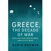 KNYGA David Brewer Greece, the Decade of War