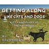 KNYGA David Brown Getting Along Like Cats And Dogs