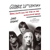 KNYGA David Browne Goodbye 20Th Century