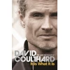 KNYGA David Coulthard It Is What It Is