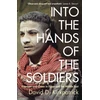 KNYGA David D Kirkpatrick Into the Hands of the Soldiers