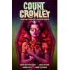 KNYGA David Dastmalchian Count Crowley Volume 2: Amateur Midnight Monster Hunter