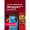 KNYGA David De Cremer On the Emergence and Understanding of Asian Global Leadership