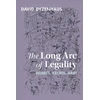 KNYGA David Dyzenhaus Long Arc of Legality