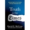 KNYGA David E Mccraw Truth in Our Times