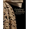 KNYGA David Esterly Grinling Gibbons and the Art of Carving