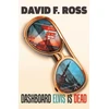 KNYGA David F Ross Dashboard Elvis is Dead