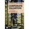 KNYGA David Frykman Financial Times Guide to Corporate Valuation, The