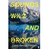 KNYGA David George Haskell Sounds Wild and Broken