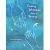 KNYGA David Grossman Every Wrinkle has a Story
