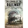 KNYGA David Gwyn Coming of the Railway